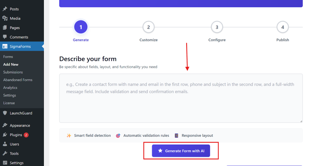 Form generation interface with options