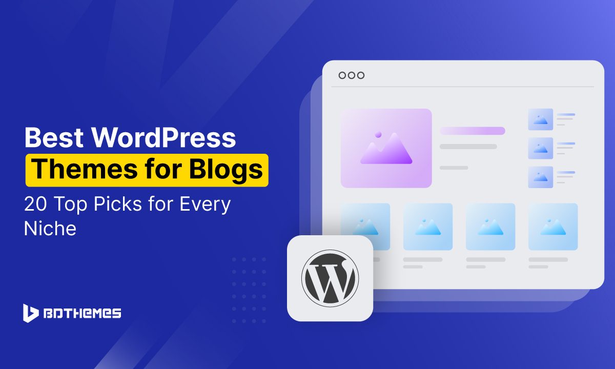 best-wordpress-themes-for-blogs-20-top-picks-for-every-niche