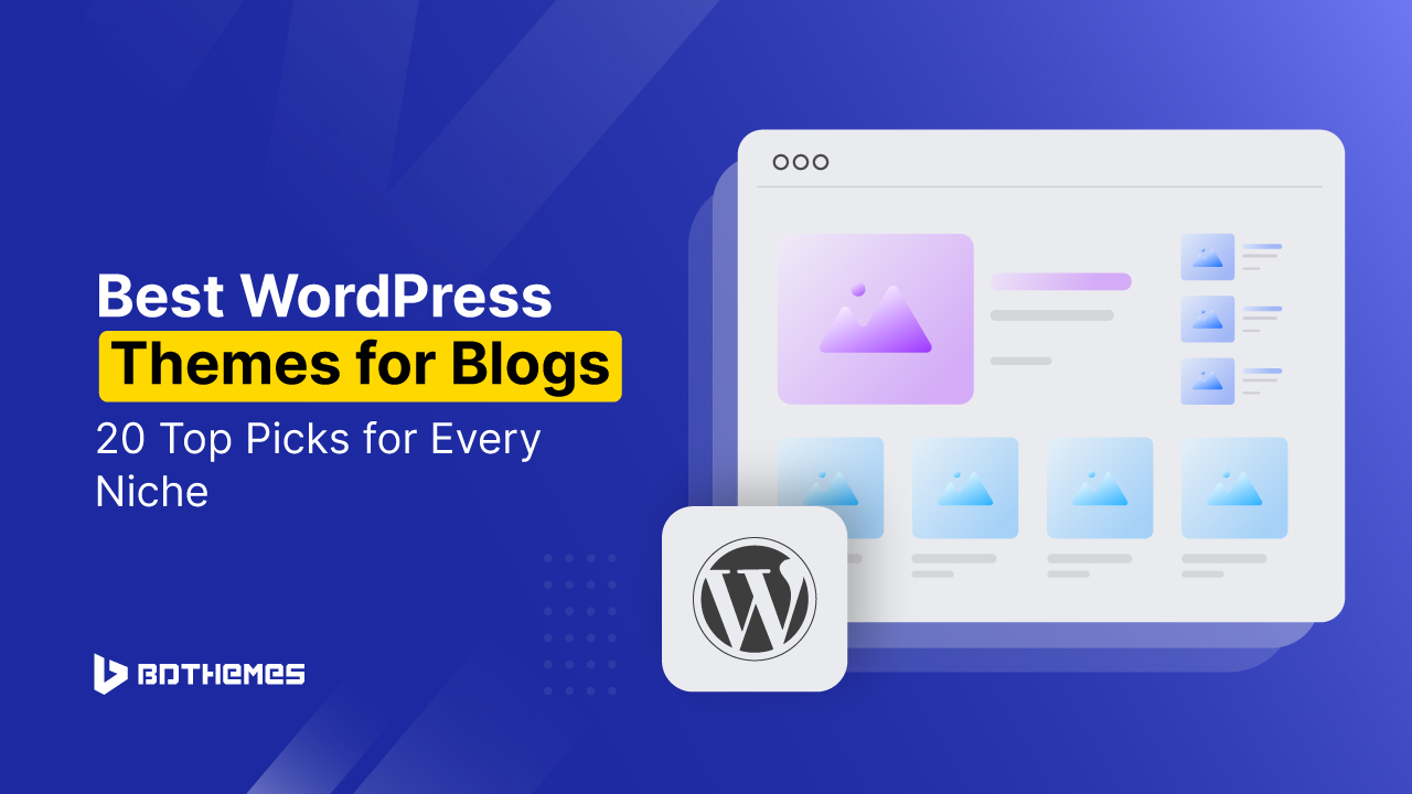 best-wordpress-themes-for-blogs-20-top-picks-for-every-niche
