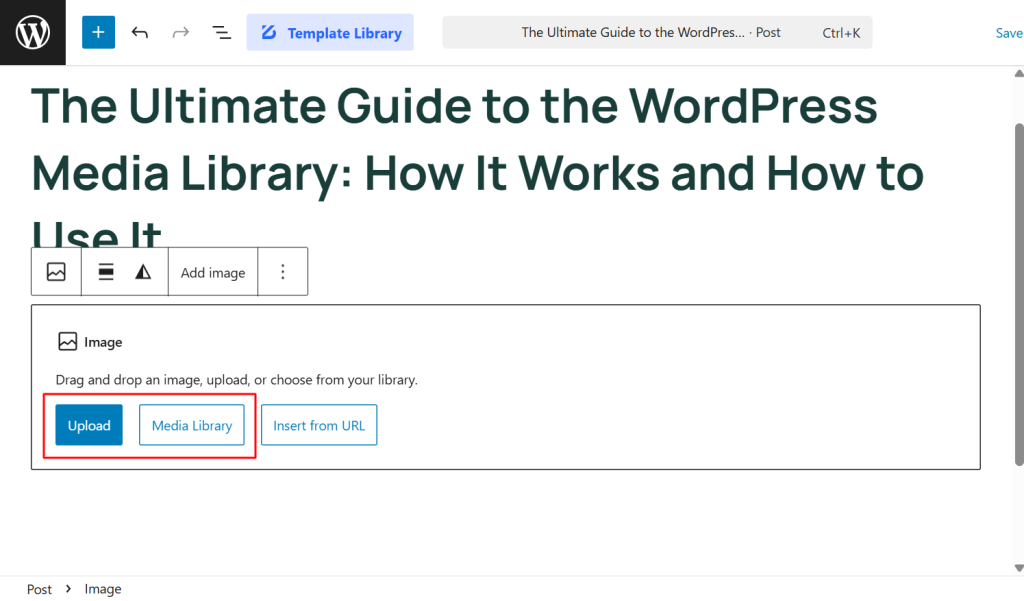 select media library or upload file