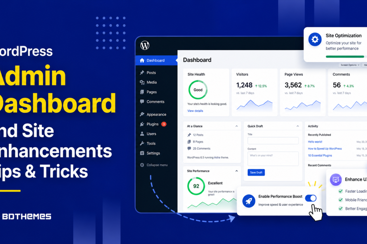 The Ultimate Guide to WordPress Admin and Site Enhancements