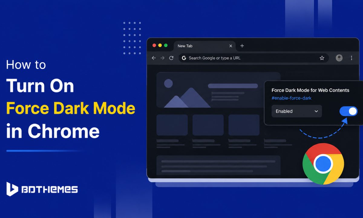 How to Turn On Force Dark Mode in Chrome (Step-by-Step Guide)